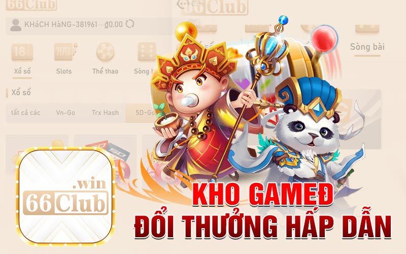Kho game đổi thưởng hấp dẫn